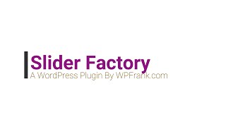 Slider Factory | All Layouts Demo | WordPress Slider Plugin