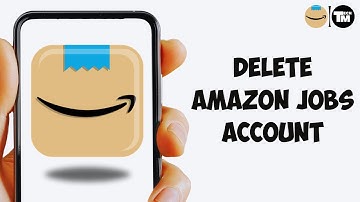 How To Delete Amazon Jobs Account (2025)