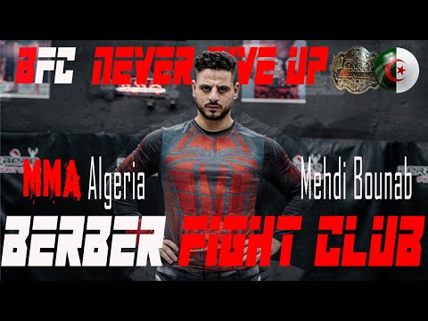 MMA Algeria Berber Fight Club Ain Mlila Les Guerriers Berbers Mehdi Bounab 