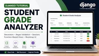 Build a Django Student Grade Analyzer - Django Sessions + Decorators