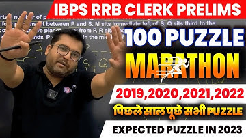 Most Expected 100 Puzzles & Seating For RRB PO/Clerk 2024  | 100 Sets Marathon #ibpsrrbpo2024