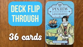 Pixie’s Astounding Lenormand - Deck flip through