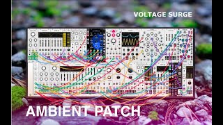 Voltage surge - Ambient Patch for VCV RACK