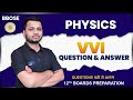 BBOSE 2024 12th Board PREPRATION | Physics Class 12 | BBOSE EXAM Preparation #bbose
