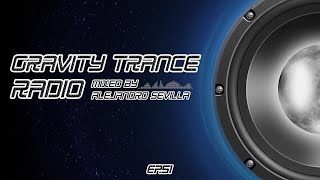 Gravity Trance Radio [EP. 51]