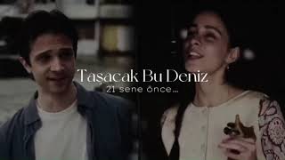 Taşacak Bu Deniz Müzik 21 Sene Önce