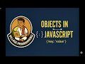 Objects in JavaScript | JavaScript Objects | @VillageProgramming | #javascripttutorial