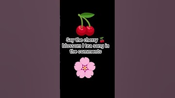Thumbnail of Say the cherry blossom ice tea song in the comments