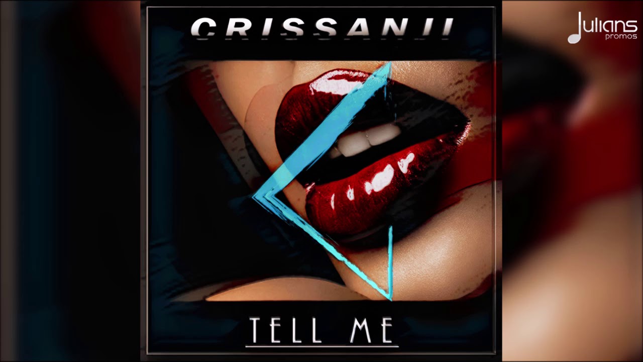 official secrets Crissanji - Tell Me 