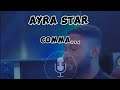 Ayra Star commas karaoke version