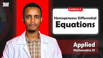 Applied Mathematics III Chapter 1 Part 4 (Homogeneous Differential Equations)