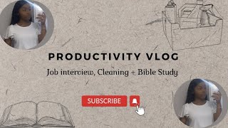 Productivity Vlog: My First Job Interview, cleaning my room, and bible study