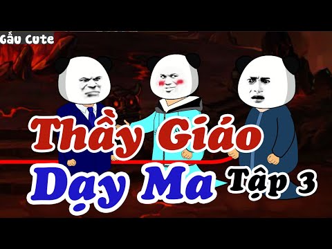 Video Thầy Giáo Dạy Ma tập 3 | Gấu Hài Hước | Gấu Cute - youtube