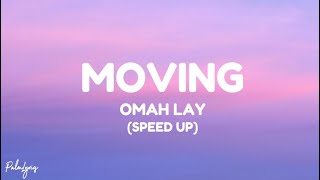 Omah Lay - Moving (Speed Up)