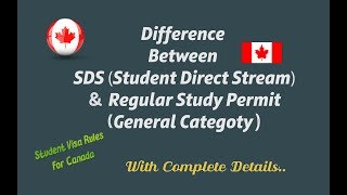 Difference Between SDS(Student Direct Stream) & General Category Rules for Canada