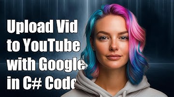 How to Upload Videos to YouTube Using Google.Apis.YouTube.v3 in C#