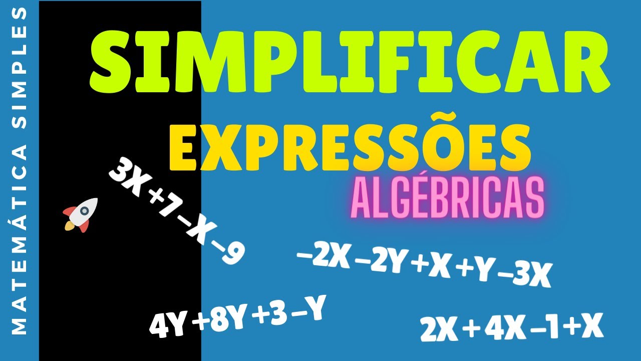 Simplificação de Expressões Algébricas - Exercícios Resolvidos -  Neurochispas