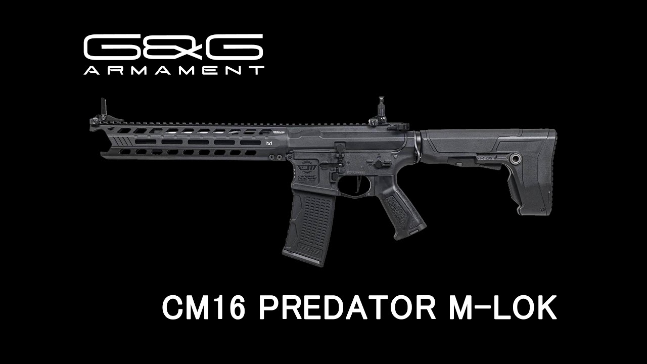 【G&G】CM16 PREDATOR MLOK 2022年11月25日発売開始！ YouTube