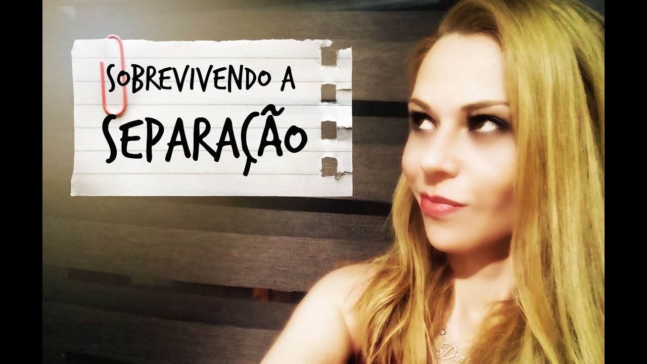 SOBREVIVENDO À SEPARAÇÃO