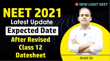 NEET 2021 Expected Exam Date