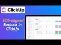 ClickUp EOS-aligned OS | Complete Leadership Framework