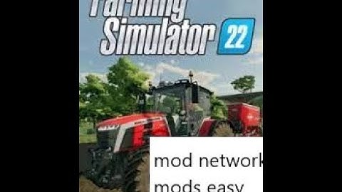 how to install fs 19 and 22 mods (mod network)