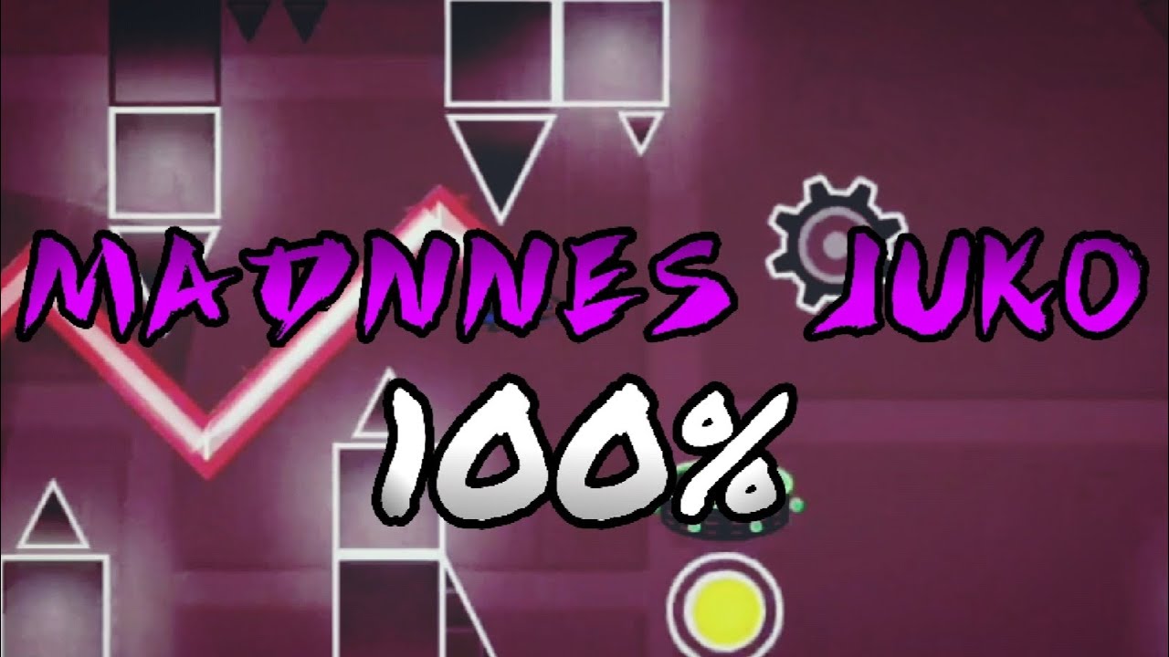 madnnes-juko-100-gdps-easy-demon-by-xenderdiamonggd-youtube