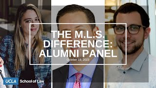 The M.L.S. Difference: Alumni Panel | UCLA Master of Legal Studies (October 19, 2023)