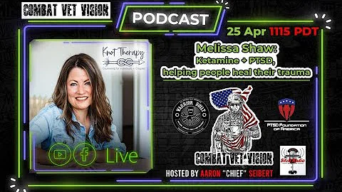 Melissa Shaw, Ketamine +PTSD