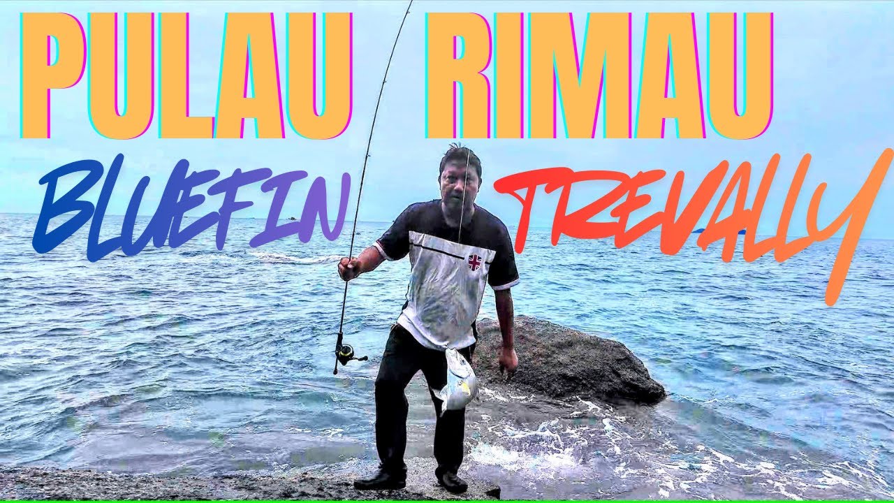 Layan GT dan Blueffin Trevally, Rezeki Strike Tanpa Henti