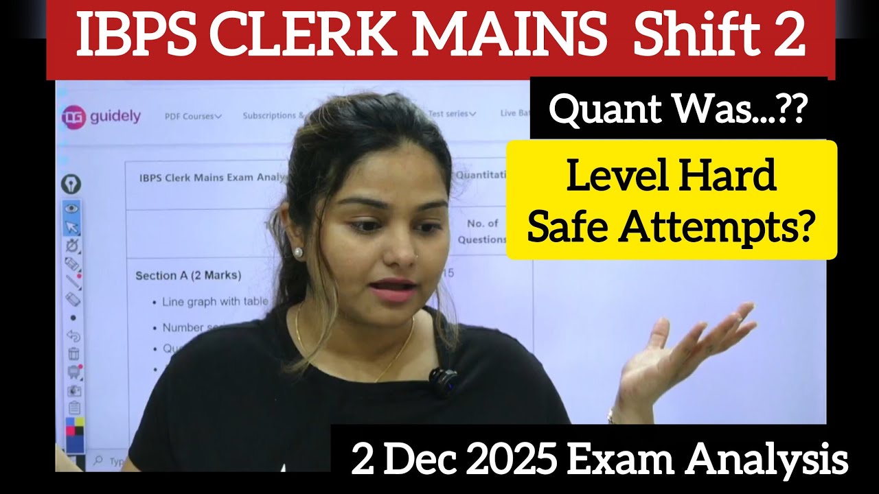 IBPS Clerk Mains Analysis 2025 | IBPS Clerk Mains Exact Analysis + Safe Attempts | By Minakshi Maam