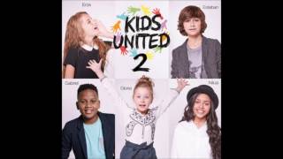 Kids United   Des Ricochets Paroles chords