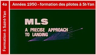 4a.17 Le système d'approche de précision MLS