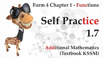 Form 4 Add Maths KSSM Chapter 1 - Functions | Self Practice 1.7