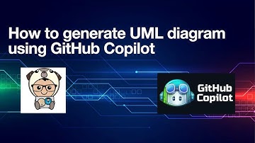 How to generate UML Diagram Using GitHub Copilot