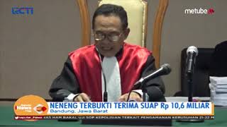 Neneng Hasanah Yasin Divonis 6 Tahun Penjara dengan Denda Rp250 Juta - SIP 30/05