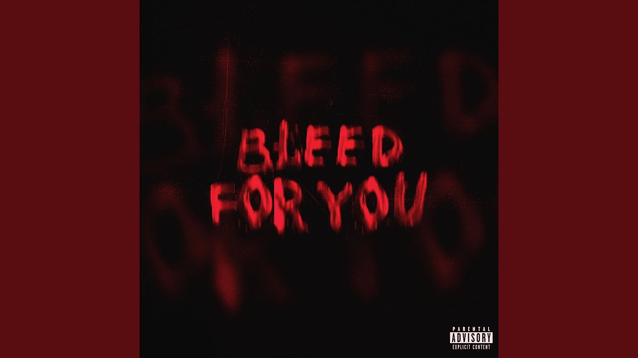 Bleed For You - YouTube