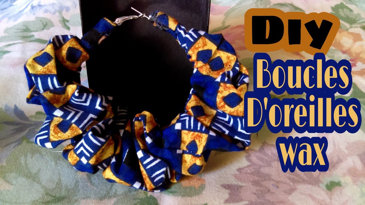 DIY Boucles d oreilles wax boucles créole