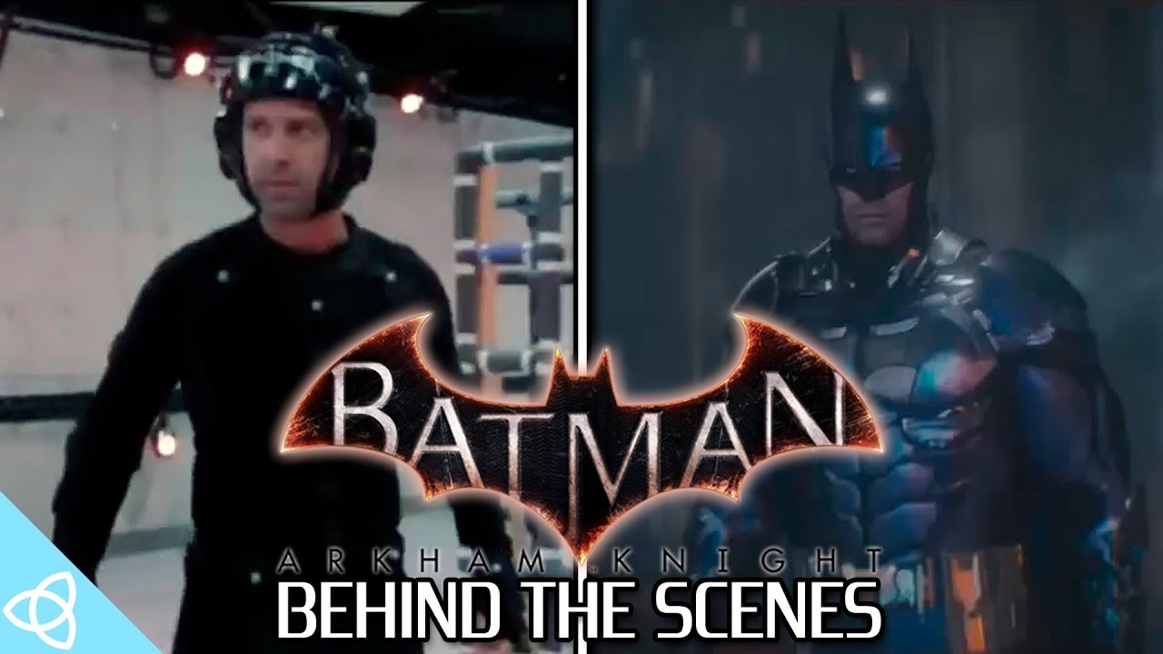 Behind the Scenes - Batman: Arkham Knight [Making of] - YouTube
