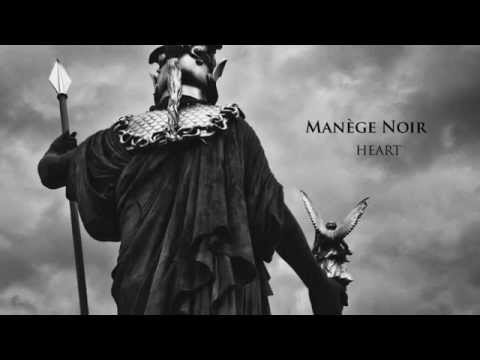 MANÈGE NOIR - Heart: Diatribes