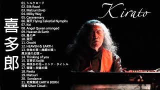 Kitaro Greatest Hits \/ Kitaro The Best Of Full Album 2020 \/ Kitaro Playlist 2020