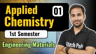 Applied Chemistry | Lecture-1 | Unit-03 Engineering Materials | New Syllabus 2024-25 | by Sachin Sir