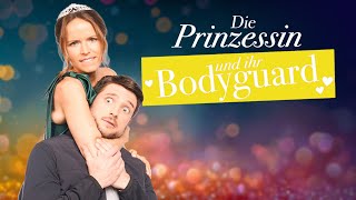 Die Prinzessin und ihr Bodyguard (2022)