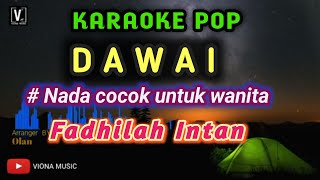 Fadhilah Intan - Dawai ( Karaoke )
