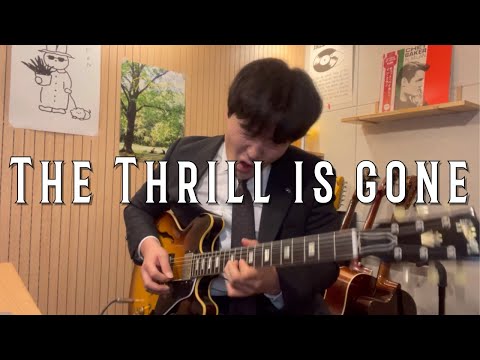 The Thrill Is Gone - B.B. King [Full cover/Improv/Lyrics] | 스릴이즈곤 풀 커버