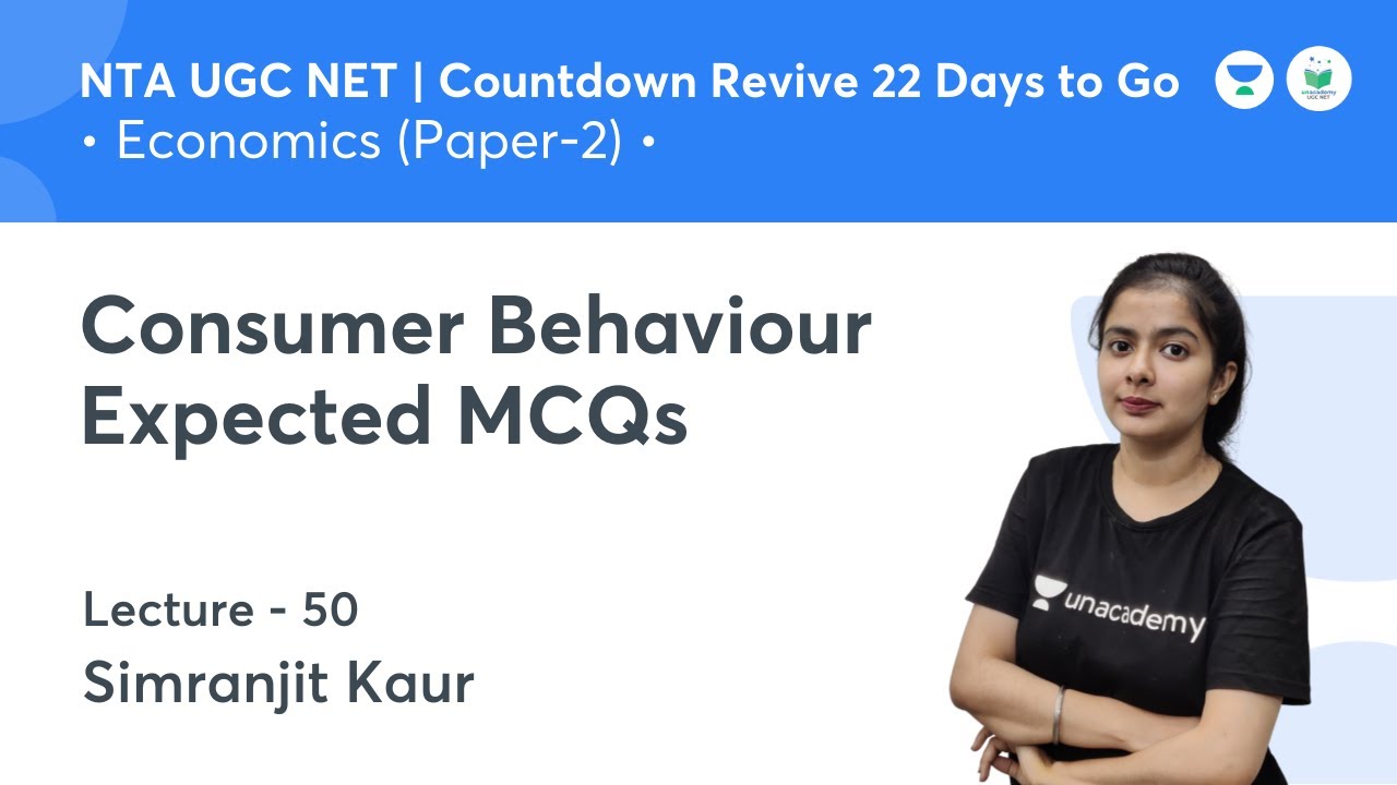 Consumer Behaviour Expected MCQs | Economics | NTA UGC NET JRF 2021 | by Simranjit Kaur