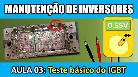 Como testar módulo IGBT?