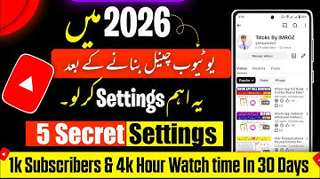 Must Do These Settings On New YouTube Channel | YouTube Channel Top Secret Settings 2026