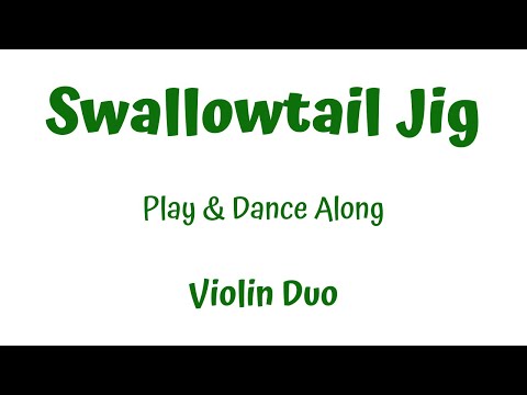 SWALLOWTAIL JIG 🍀 — LIVE Violin Play-Along | Sheet Music | 2-Violin Dance Tutorial