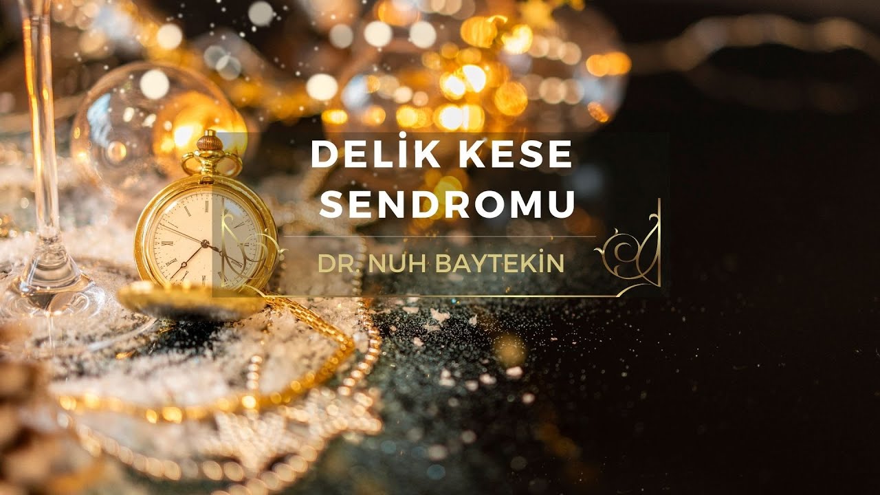 DELİK KESE SENDROMU | Kartal Protestan Kilisesi | Hristiyan Vaaz